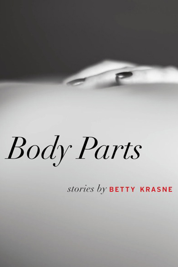 Body Parts by Betty Krasne