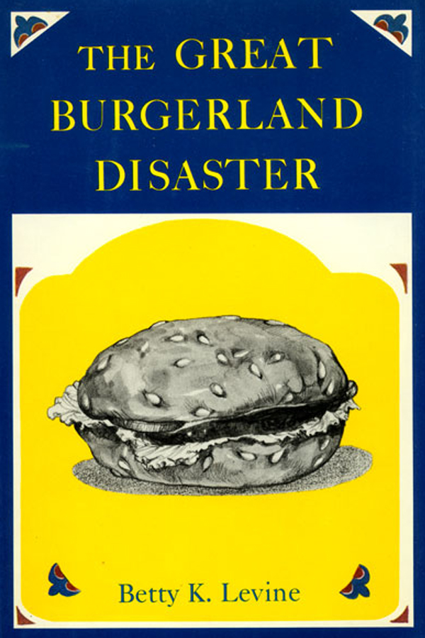 The Great Burgerland Disaster